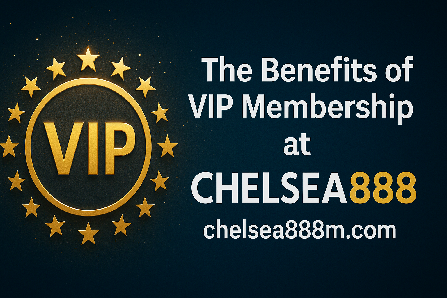 VIP Events and Special Promotions - chelsea888m